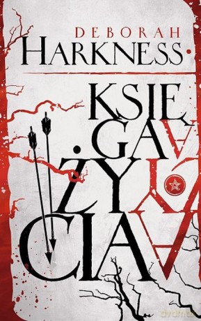 Księga życia - Deborah Harkness [KSIĄŻKA]