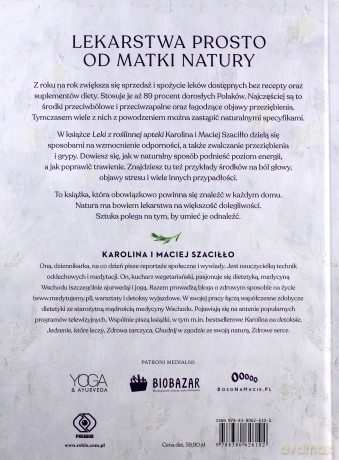 Leki z roślinnej apteki - Karolina Szaciłło, Maciej Szaciłło [KSIĄŻKA]