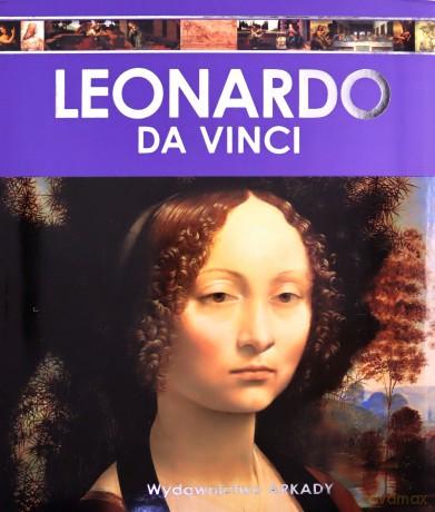 Leonardo da Vinci. Encyklopedia sztuki - Laura Gracia Sanchez [KSIĄŻKA]