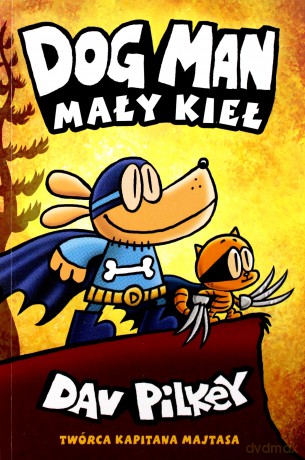 Mały Kieł Dogman. Dogman 6 - Dav Pilkey [KOMIKS]