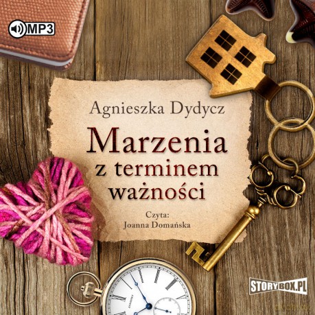 Marzenia z terminem ważności - Agnieszka Dydycz [AUDIOBOOK]