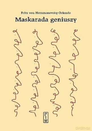 Maskarada geniuszy - Fritz Herzmanovsky-Orlando [KSIĄŻKA]