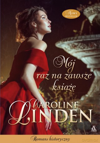 Mój raz na zawsze książę. Grzeszne zakłady (Tom 1) - Caroline Linden [KSIĄŻKA]