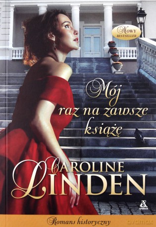 Mój raz na zawsze książę. Grzeszne zakłady (Tom 1) - Caroline Linden [KSIĄŻKA]