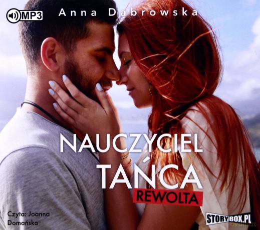 Nauczyciel tańca. Rewolta - Anna Dąbrowska [AUDIOBOOK]