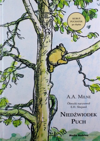 Niedźwiodek Puch - Alan Alexander Milne [KSIĄŻKA]