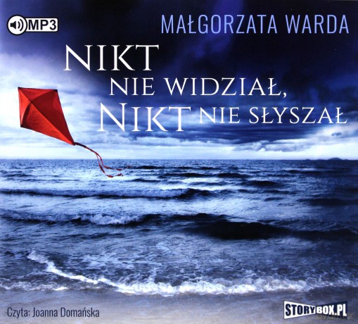 Nikt nie widział, nikt nie słyszał - Małgorzata Warda [AUDIOBOOK]