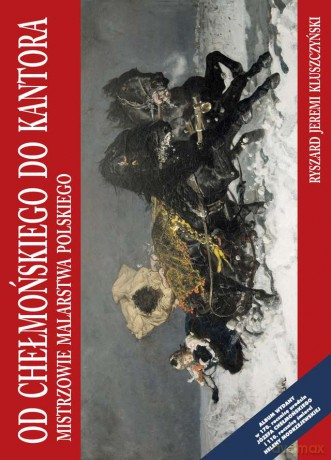 Od Chełmońskiego do Kantora. Malarze Młodej Polski - Ryszard Jeremi Kluszczyński [KSIĄŻKA]
