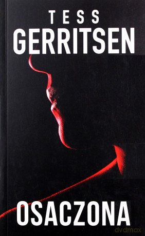 Osaczona - Tess Gerritsen [KSIĄŻKA]