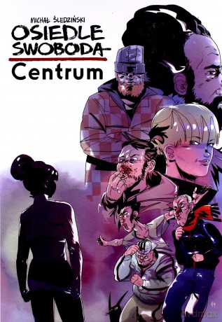 Osiedle Swoboda Centrum - Michał Śledziński [KOMIKS]
