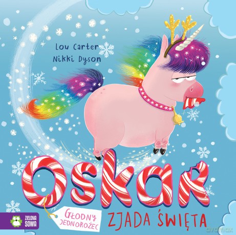 Oskar. Głodny jednorożec zjada święta - Lou Carter [KSIĄŻKA]