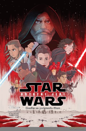 Ostatni jedi. Star Wars film (Gwiezdne Wojny) - Alessandro Ferrari, Igor Chimisso, Stefano Simeone [KOMIKS]