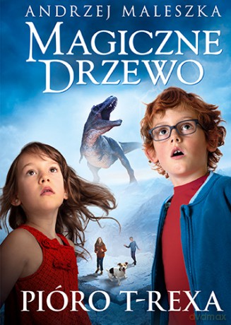 Pióro T-rexa. Magiczne drzewo (Tom 11) - Andrzej Maleszka [KSIĄŻKA]