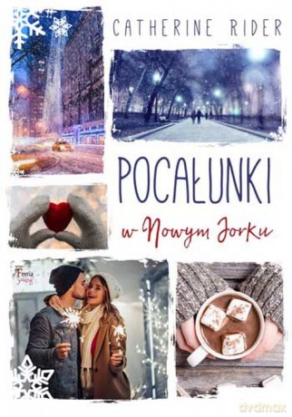 Pocałunki w Nowym Jorku - Rider Catherine [KSIĄŻKA]