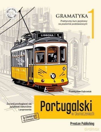 Portugalski w tłumaczeniach. Gramatyka 1 poziom A1-A2 [KSIĄŻKA]+[CD]