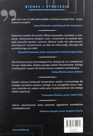 Praktyka strategii firmy. Jak zarządzać przeszłością, radzić sobie z teraźniejszością i tworzyć przyszłość - Krzysztof Obłój [KSIĄŻKA]