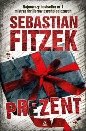 Prezent - Sebastian Fitzek [KSIĄŻKA]