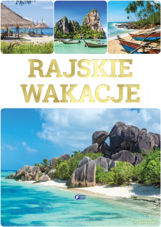 Rajskie wakacje [KSIĄŻKA]