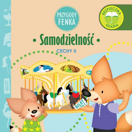 Samodzielność. Cechy. Przygody Fenka - Dominika Gałka [KSIĄŻKA]
