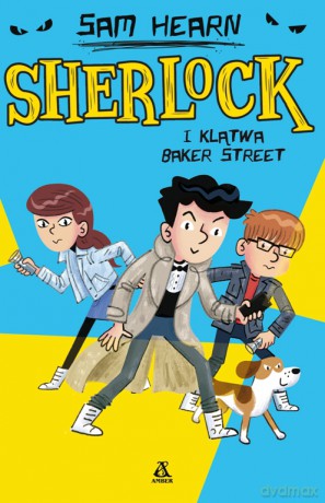 Sherlock Holmes i klątwa Baker Street. Akademia przy Baker Street (Tom 2) - Sam Hearn [KSIĄŻKA]
