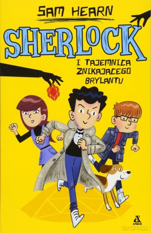 Sherlock i tajemnica znikającego brylantu (Tom 1) - Sam Hearn [KSIĄŻKA]