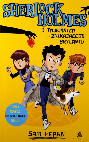 Sherlock i tajemnica znikającego brylantu (Tom 1) - Sam Hearn [KSIĄŻKA]