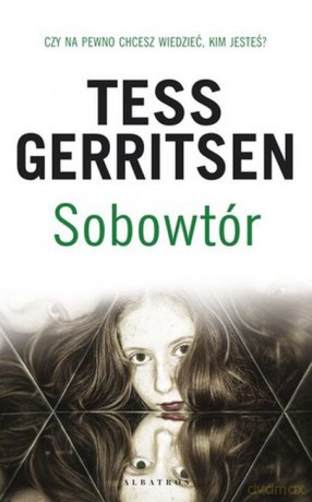 Sobowtór - Tess Gerritsen [KSIĄŻKA]
