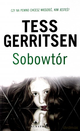 Sobowtór - Tess Gerritsen [KSIĄŻKA]