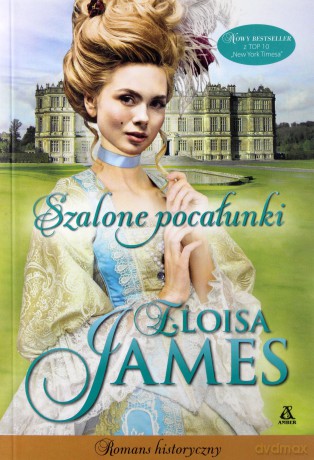Szalone pocałunki - Eloisa James [KSIĄŻKA]