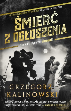 Śmierć z ogłoszenia - Grzegorz Kalinowski [KSIĄŻKA]