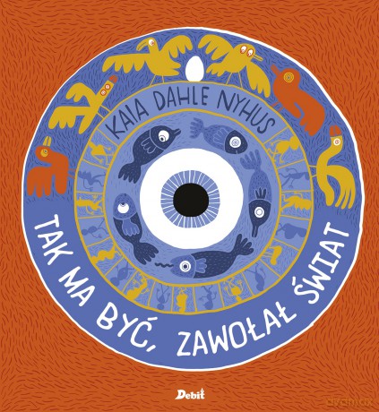 Tak ma być. Zawołał świat - Kaia Dahle Nyhus [KSIĄŻKA]