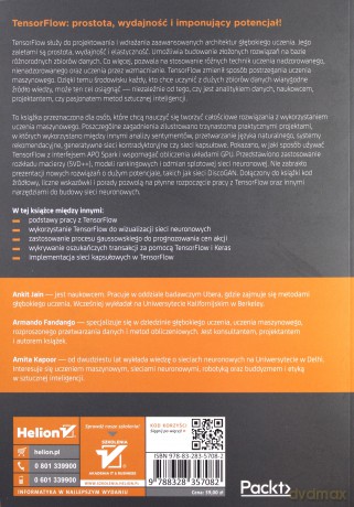 Tensorflow. 13 praktycznych projektów wykorzystujących uczenie maszynowe - Ankit Jain, Armando Fandango, Amita Kapoor [KSIĄŻKA]