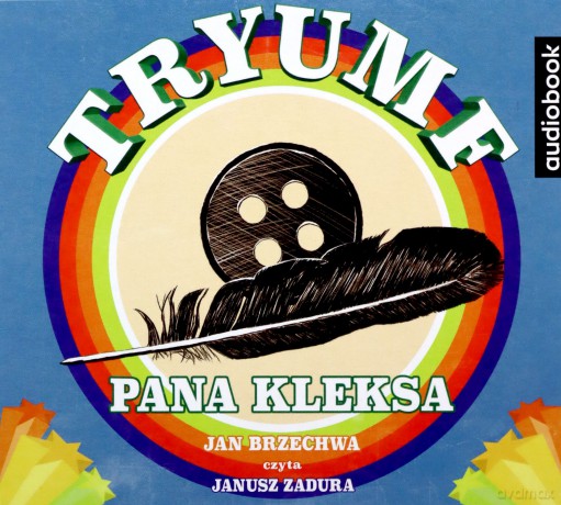Tryumf pana Kleksa - Jan Brzechwa [AUDIOBOOK]
