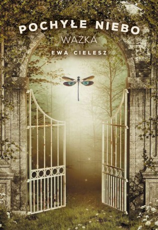 Ważka. Pochyłe niebo (Tom 3) - Ewa Cielesz [KSIĄŻKA]