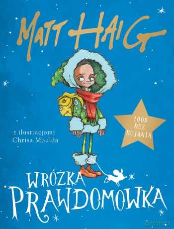 Wróżka prawdomówka - Matt Haig [KSIĄŻKA]