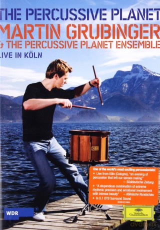 Martin Grubinger: The Percussive Planet [DVD]