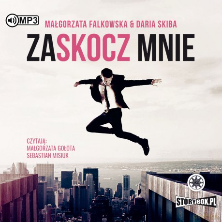 Zaskocz mnie - Małgorzata Falkowska, Daria Skiba [AUDIOBOOK]