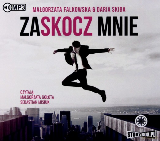 Zaskocz mnie - Małgorzata Falkowska, Daria Skiba [AUDIOBOOK]