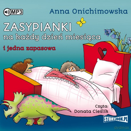 Zasypianki na każdy dzień miesiąca - Anna Onichimowska [AUDIOBOOK]