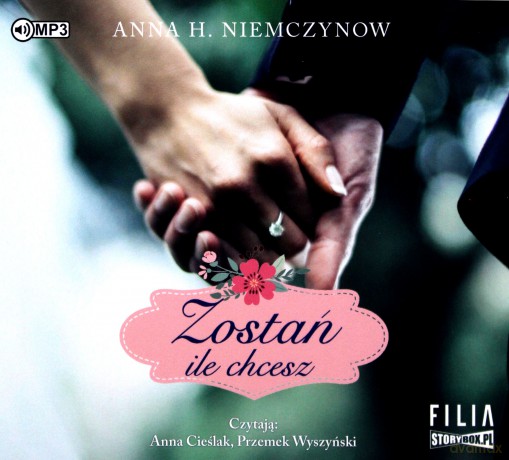 Zostań ile chcesz - Anna H. Niemczynow [AUDIOBOOK]