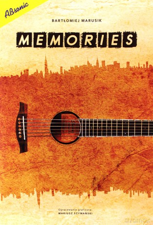Memories - Bartłomiej Marusik [KSIĄŻKA]
