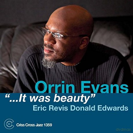 Orrin Evans: ..It Was Beauty' [CD]