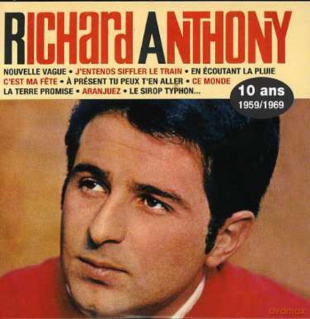 Richard Anthony: 10 Ans 1959 [CD]