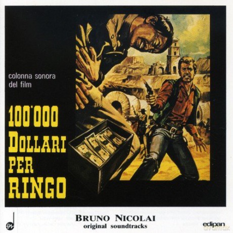 Bruno Nicolai: 100000 Dollari Per Ringo [CD]