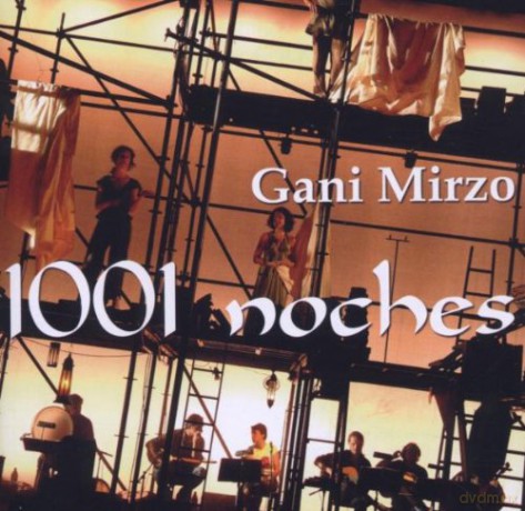 Gani Mirzo: 1001 Noches [CD]