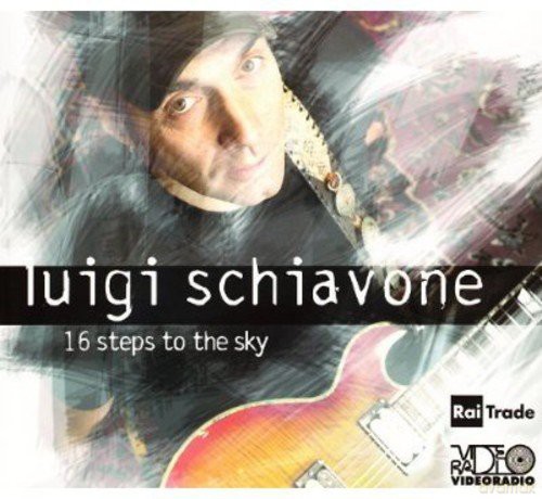 Luigi Schiavone: 16 Steps to the Sky [CD]