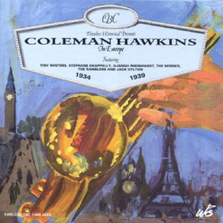 Coleman Hawkins: 1934-1939 [CD]