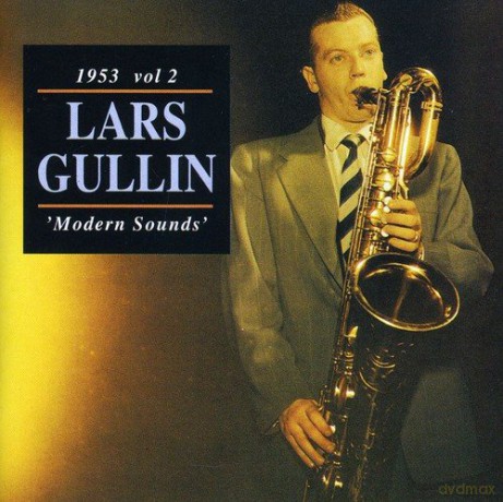 Lars Gullin: 1953 vol. 2 Modern Sounds [CD]