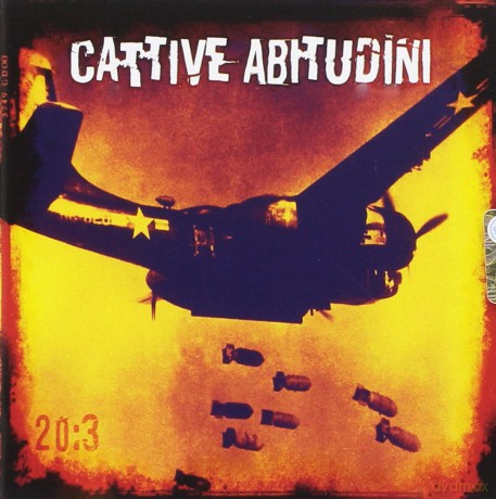 Cattive Abitudini: 20:3 [CD]
