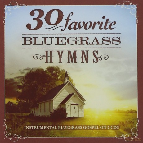 30 Favorite Bluegrass.. [CD]
